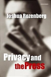 Privacy and the Press (Paperback)