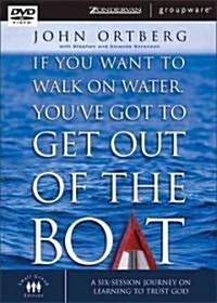 If You Want to Walk on Water, Youve Got to Get Out of the Boat (DVD)