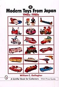 Modern Toys from Japan: 1940s-1980s (Hardcover)