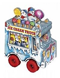 Ice Cream Truck (Board Books)