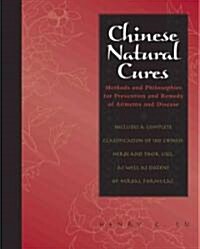 Chinese Natural Cures: Traditional Methods for Remedy and Prevention (Paperback)