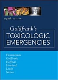 Goldfranks Toxicologic Emergencies (Hardcover, 8th)
