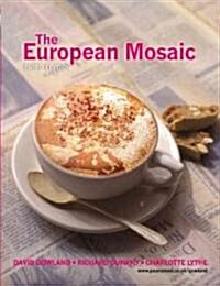 The European Mosaic (Paperback, 3 ed)