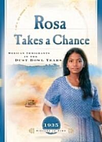 Rosa Takes a Chance (Paperback)