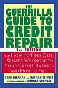 The Guerrilla Guide to Credit Repair (Paperback, 2nd)