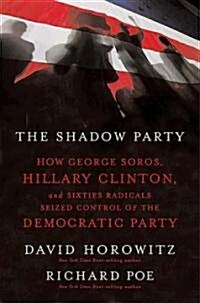 The Shadow Party (Hardcover)