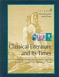 Classical Literature and Its Times (Hardcover)