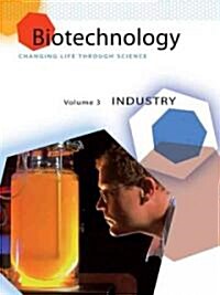 Biotechnology: Changing Life Through Science (Hardcover)