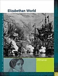 Elizabethan World Reference Library: Almanac (Hardcover)