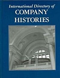 International Directory of Company Histories (Hardcover)