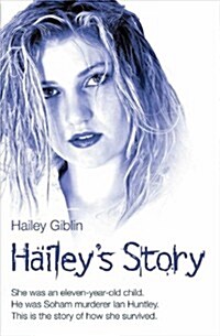 Haileys Story (Hardcover)