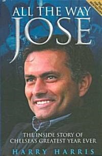 All the Way Jose (Paperback)