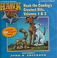 Hank the Cowdogs Greatest Hits (Audio CD, Unabridged)