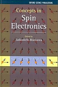 Concepts in Spin Electronics (Hardcover)