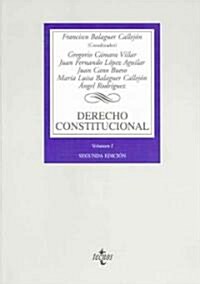 Derecho constitucional / Constitutional Right (Paperback, 2nd)