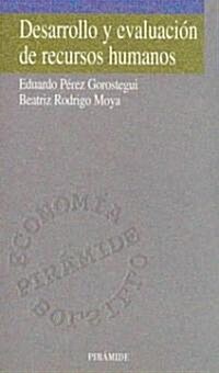 Desarrollo y evaluacion de recursos humanos/ Development and Evaluation of Human Resources (Paperback)