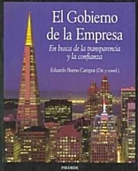 El Gobierno De La Empresa / The Government of the Business (Paperback)