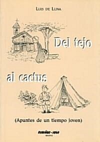 Del tejo al cactus (Paperback)