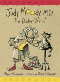 Judy Moody, M.D. #5 : The Doctor Is In! (Paperback, Reprint Edition)