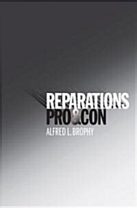 Reparations: Pro & Con (Paperback)