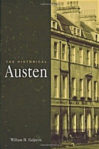 The Historical Austen (Paperback)