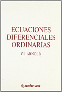 Ecuaciones Diferenciales Ordinarias / Differential Ordinary Equations. (Paperback, Translation)