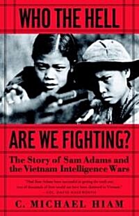 Who the Hell Are We Fighting? (Hardcover)