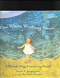 One White Wishing Stone: A Beach Day Counting Book (Hardcover)