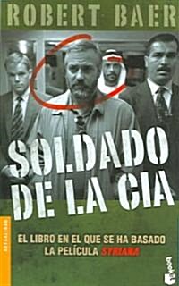 Soldado De La Cia/soldier of the CIA (Paperback, POC)