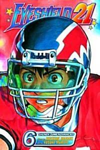 Eyeshield 21, Vol. 6, 6 (Paperback)