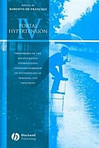 Portal Hypertension IV - Proceedings from the 4th Baveno International Consensus Workshop (Hardcover)