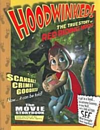 Hoodwinked! (Hardcover)