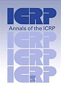 ICRP Publication 94 : Release of Patients After Therapy with Unsealed Radionuclides (Paperback)