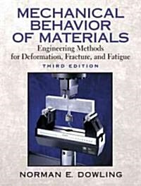 Mechanical Behavior of Materials (Hardcover, 3rd)