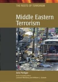 Middle Eastern Terrorism (Hardcover)