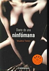 Diario de una ninfomana/ Diary of a Nymphomania (Paperback, Translation)