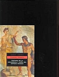 Historia De La Decadencia Y Caida Del Imperio Romano / The Portable Gibbon (Paperback, Translation)