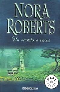 Un Secreto a Voces / Public Secrets (Paperback)