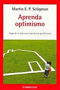 Aprenda Optimismo/ Learned Optimism (Paperback, Translation)
