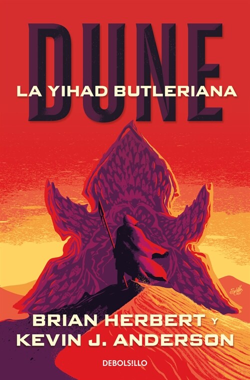 Dune. La Yihad Butleriana / Legends of Dune. the Butlerian Jihad (Paperback)