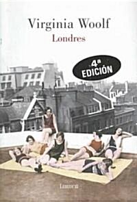 Londres/ The London Scene (Paperback, 4th, Translation)