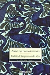 Tratado De Las Pasiones Del Alma / Treaty of the Souls Passions (Paperback, Translation)