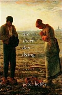 The Short Day Dying (Paperback)
