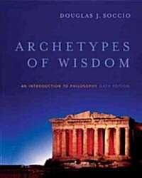 Archetypes of Wisdom (Paperback, 6th)