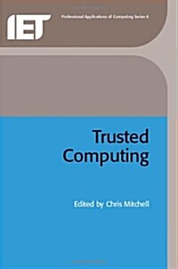 Trusted Computing (Hardcover)