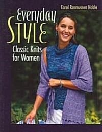 Everyday Style (Paperback)