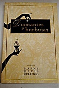 Diamantes y burbujas / Brilliant (Paperback, Translation)