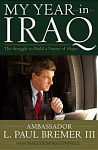 [중고] My Year in Iraq (Hardcover)