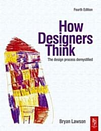 How Designers Think (Paperback, 4 ed)