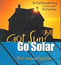 Got Sun Go Solar (Paperback)